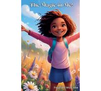 The Magic in Me!