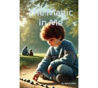 The Magic in Me