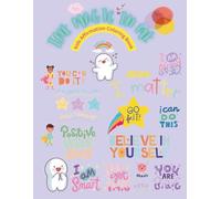 The Magic in Me: Kids Affirmation Coloring Book