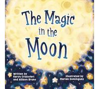 The Magic in the Moon