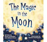 The Magic in the Moon