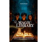 The Magic Library: 1 (The Magic Library Chronicles)