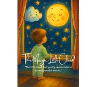 The Magic Little Cloud: “The little cloud that gently carries children toward peaceful dreams.”