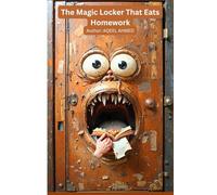 The Magic Locker That Eats Homework