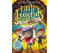 The Magic Looking Glass (Little Legends)