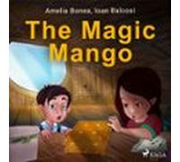 The Magic Mango (audiolibro)