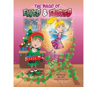 The Magic of Elves and Fairies