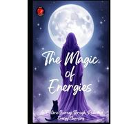 The Magic of Energies