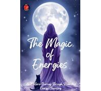 The Magic of Energies