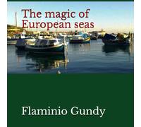 The magic of European seas