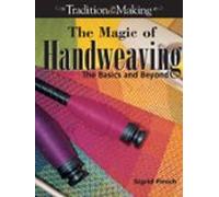 The Magic Of Handweaving (ebook)