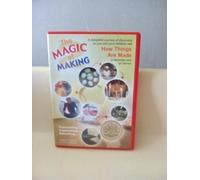 The Magic of Making childrens' DVD Volume Two - 8 Films about the processes, technigues and crafts in the manuafacture of everyday things