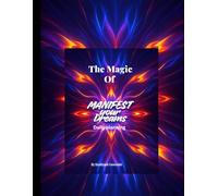 The magic of manifest your dream Daily planning -90GMS Ruled paperback.