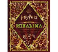 The Magic of MinaLima: Celebrating the Graphic Design Studio Behind the Harry Potter & Fantastic Beasts Films