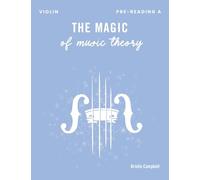 The Magic of Music Theory Pre-Reading A - Violin