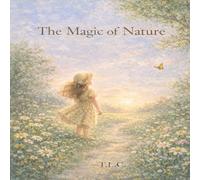 The Magic of Nature