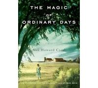 The Magic of Ordinary Days – Una novela