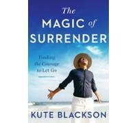 The Magic Of Surrender (ebook)