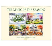 The magic of the seasons (Wall Calendar 2027 DIN A3 landscape), CALVENDO 12 Month Wall Calendar: Winter, spring, summer and autumn
