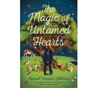 The Magic Of Untamed Hearts (ebook)