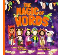 The Magic Of Words