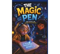 THE MAGIC PEN (Curious Kids)