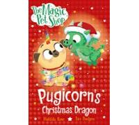 the magic pet shop stories: pugicorns christmas dragon