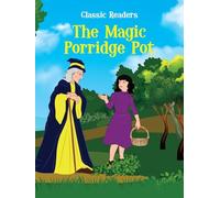 The Magic Porridge Pot