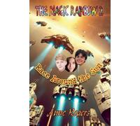 The Magic Rainbow Book Two: Race Around the Sun: 2
