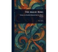 The Magic Ring