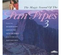 The Magic Sound of the Pan Pipes 3 (1994-08-03)