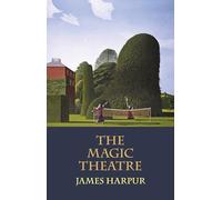 The Magic Theatre