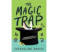 The Magic Trap: 5 (The Lemonade War Series, 5)
