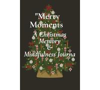 The Magic Within: A Christmas Journey of Hope & Warmth: Where Christmas Memories and Inner Peace Meet