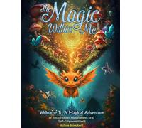 The Magic Within Me