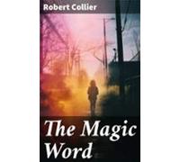 The Magic Word (ebook)