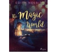 The Magic World (ebook)