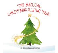 The Magical Christmas Giving Tree