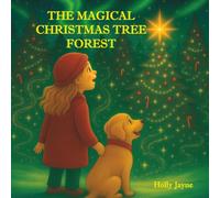 The Magical Christmas Tree Forest