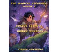 The Magical Creatures: Volume 2 (The Magical Creatures Coloring Collection)
