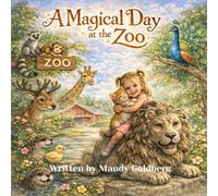 The Magical Day at the Zoo (The Adventures of Koda)