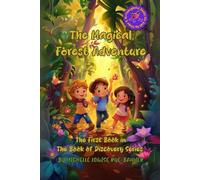 The Magical Forest Adventure: 1 (The Book of Discovery Series)
