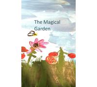The Magical Garden