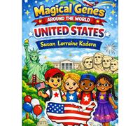 The Magical Genes Around the World: United States: A Fun and Educational Activity Book for Kids