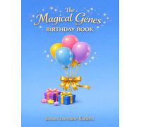 The Magical Genes Birthday Book: A Magical Birthday Activity & Memory Book