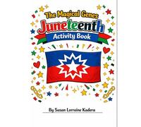 The Magical Genes Juneteenth Activity Book
