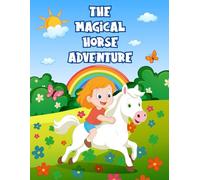 The Magical Horse Adventures