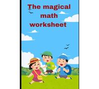 The magical math worksheet