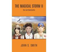 The Magical Storm II The Last Mammoths