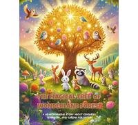 The Magical Tree of Wonderland Forest: A Heartwarming Story About Kindness, Teamwork, and Caring for Nature (The Learning Club Story Series)